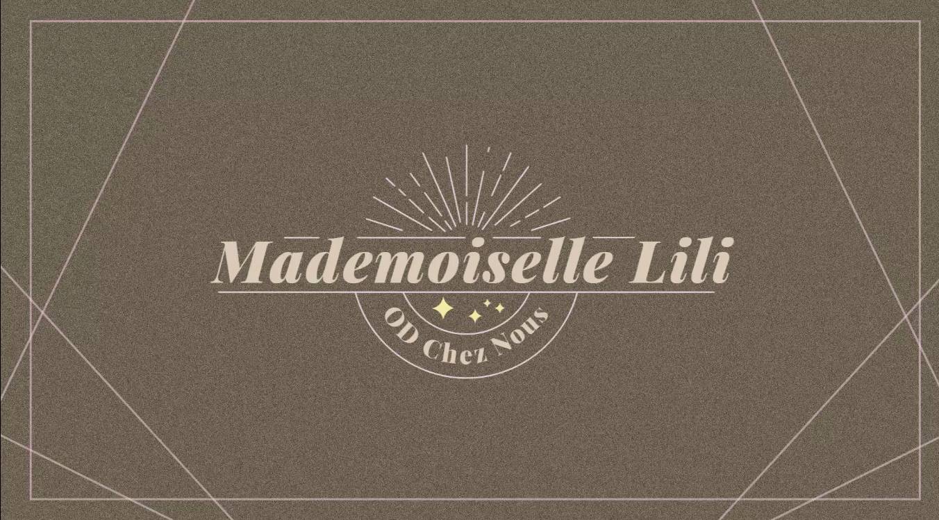 Mademoiselle lili et od chez nous