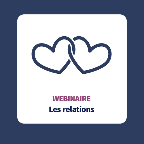 Webinaire: Les relations